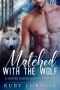 [Shifter Dating Agency 02] • Matched With the Wolf_A Shifter Dating Agency Romance